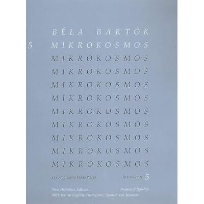 BELA BARTOK MIKROKOSMOS VOL. 5 PIANO - Publicité BELA BARTOK MIKROKOSMOS VOL. 5 PIANO - Publicité