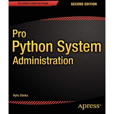 Sileika, Rytis Pro Python System Administration - Publicité Sileika, Rytis Pro Python System Administration - Publicité