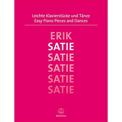 Satie Erik Easy piano pieces and Dances (Pièces faciles et danses) --- Piano - Publicité Satie Erik Easy piano pieces and Dances (Pièces faciles et danses) --- Piano - Publicité