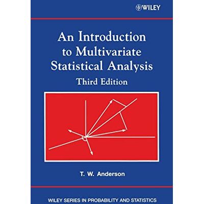 Anderson, Theodore W. An Introduction to Multivariate Statistical Analysis - Publicité Anderson, Theodore W. An Introduction to Multivariate Statistical Analysis - Publicité