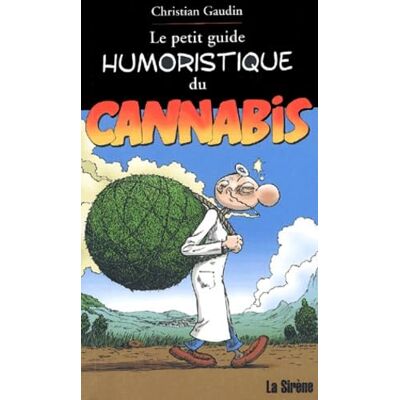 Petit Guide humoristique du Cannabis - Publicité Petit Guide humoristique du Cannabis - Publicité