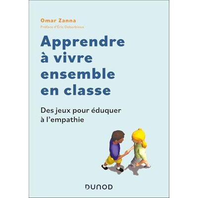 Zanna, Omar Apprendre à vivre ensemble en classe - Publicité Zanna, Omar Apprendre à vivre ensemble en classe - Publicité