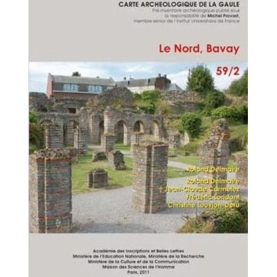 Jean-Claude Carmelez Carte Archéologique de la Gaule. 59/2. le Nord, Bavay - Publicité Jean-Claude Carmelez Carte Archéologique de la Gaule. 59/2. le Nord, Bavay - Publicité