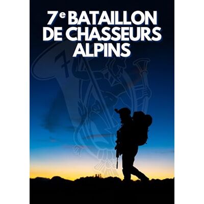 Collectif 7e bataillon de chasseurs alpins Réédition - Publicité Collectif 7e bataillon de chasseurs alpins Réédition - Publicité