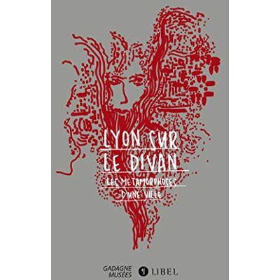 Collectif Lyon sur le divan: Les métamorphoses d'une ville - Publicité Collectif Lyon sur le divan: Les métamorphoses d'une ville - Publicité