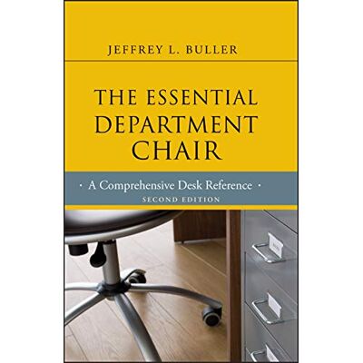Buller The Essential Department Chair: A Comprehensive Desk Reference, 2nd Edition - Publicité Buller The Essential Department Chair: A Comprehensive Desk Reference, 2nd Edition - Publicité