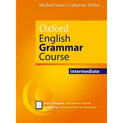 XXX Oxford English Grammar Course: Intermediate: without Key E-Book Pack - Publicité XXX Oxford English Grammar Course: Intermediate: without Key E-Book Pack - Publicité