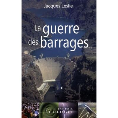 Leslie, Jacques LA GUERRE DES BARRAGES (0000) - Publicité Leslie, Jacques LA GUERRE DES BARRAGES (0000) - Publicité