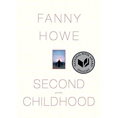 Howe, Fanny Second Childhood - Publicité Howe, Fanny Second Childhood - Publicité