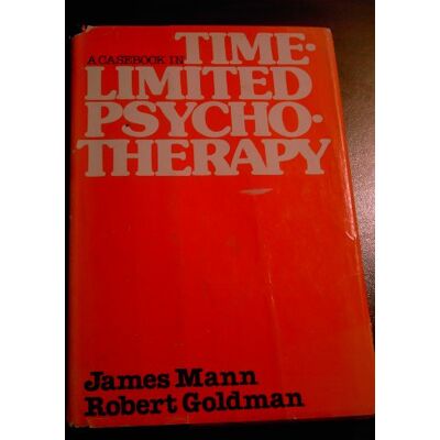 Mann, James Casebook in Time-limited Psychotherapy - Publicité Mann, James Casebook in Time-limited Psychotherapy - Publicité