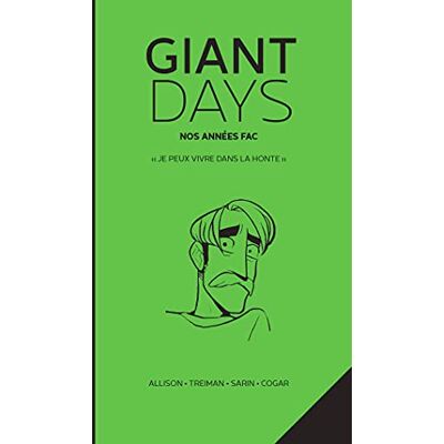 Giant Days 2eme année Automne: « Je peux vivre dans la honte » - Publicité Giant Days 2eme année Automne: « Je peux vivre dans la honte » - Publicité