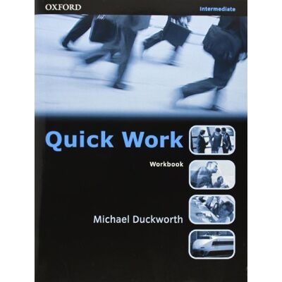 Duckworth, Michael Quick Work.: Intermediate Workbook - Publicité Duckworth, Michael Quick Work.: Intermediate Workbook - Publicité