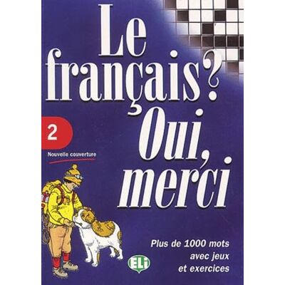 Collectif Le Francais ? Oui, Merci. Tome 2 - Publicité Collectif Le Francais ? Oui, Merci. Tome 2 - Publicité