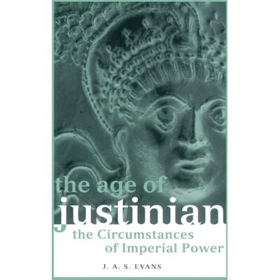 Evans, J. A. S. The Age of Justinian - Publicité Evans, J. A. S. The Age of Justinian - Publicité