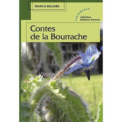 Belliard, Francis Contes de la Bourrache - Publicité Belliard, Francis Contes de la Bourrache - Publicité