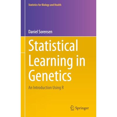 Sorensen, Daniel Statistical Learning in Genetics: An Introduction Using R - Publicité Sorensen, Daniel Statistical Learning in Genetics: An Introduction Using R - Publicité