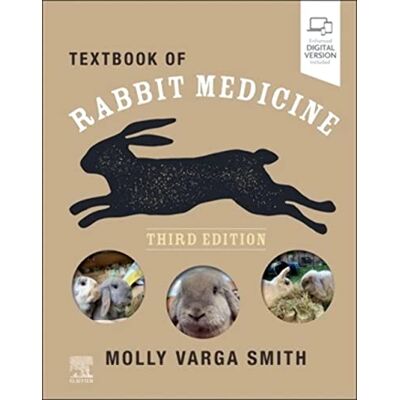 Varga Smith BVetMed CertZooMed DZooMed (Mammalian) MRCVS, Molly Textbook of Rabbit Medicine - Publicité Varga Smith BVetMed CertZooMed DZooMed (Mammalian) MRCVS, Molly Textbook of Rabbit Medicine - Publicité