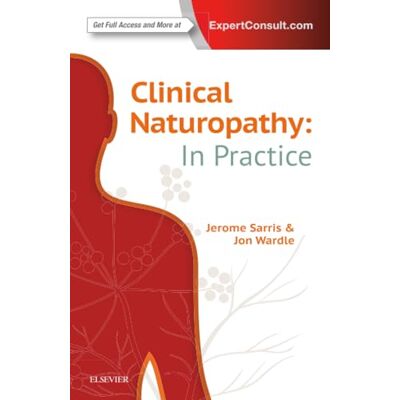 Sarris Clinical Naturopathy: In Practice - Publicité Sarris Clinical Naturopathy: In Practice - Publicité