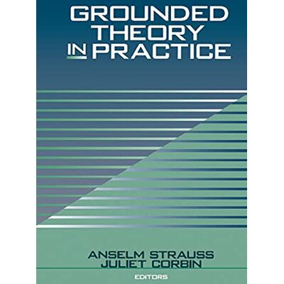 Grounded Theory in Practice - Publicité Grounded Theory in Practice - Publicité