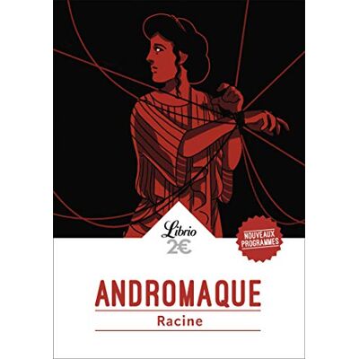 Racine, Jean Andromaque - Publicité Racine, Jean Andromaque - Publicité
