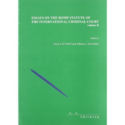 Essays on the Rome statute of the international criminal court (Vol. 2) - Publicité Essays on the Rome statute of the international criminal court (Vol. 2) - Publicité