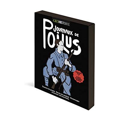 Prot, Benoit Coffret journaux de poilus Geo Histoire - Publicité Prot, Benoit Coffret journaux de poilus Geo Histoire - Publicité