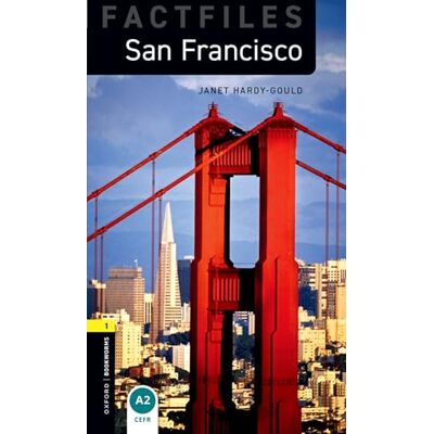 Hardy-Gould, Janet Oxford Bookworms Library Factfiles: Level 1:: San Francisco Audio Pack - Publicité Hardy-Gould, Janet Oxford Bookworms Library Factfiles: Level 1:: San Francisco Audio Pack - Publicité