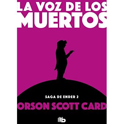 Card, Orson Scott La voz de los muertos / Speaker for the Dead - Publicité Card, Orson Scott La voz de los muertos / Speaker for the Dead - Publicité