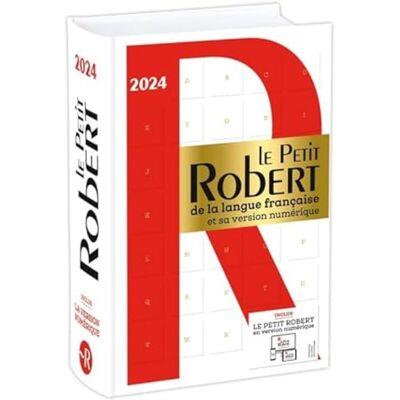 Collectif Dictionnaire Le Petit Robert de la langue française 2024 et sa version numérique - Publicité Collectif Dictionnaire Le Petit Robert de la langue française 2024 et sa version numérique - Publicité