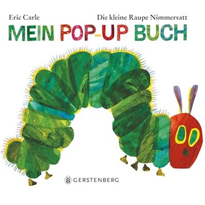 Carle, Eric Die kleine Raupe Nimmersatt Mein Pop-up Buch - Publicité Carle, Eric Die kleine Raupe Nimmersatt Mein Pop-up Buch - Publicité
