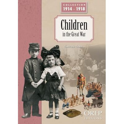 Prime, Christophe Children in the Great War - Publicité Prime, Christophe Children in the Great War - Publicité