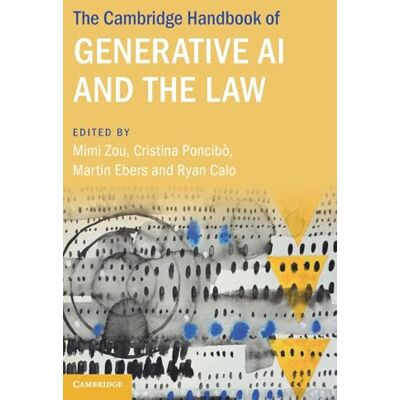 The Cambridge Handbook of Generative Ai and the Law - Publicité The Cambridge Handbook of Generative Ai and the Law - Publicité