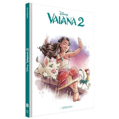 VAIANA 2 Le storyboard du film Disney Princesses - Publicité VAIANA 2 Le storyboard du film Disney Princesses - Publicité