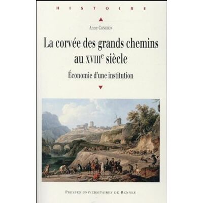 PUR CORVEE DES GRANDS CHEMINS AU XVIIIE SIECLE - Publicité PUR CORVEE DES GRANDS CHEMINS AU XVIIIE SIECLE - Publicité