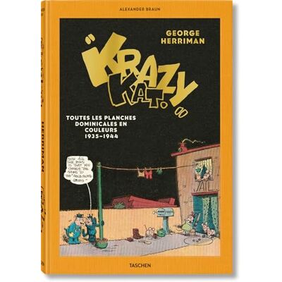 Braun, Alexander George Herriman, Krazy Kat: Toutes les planches dominicales en couleurs (1935-1944) - Publicité Braun, Alexander George Herriman, Krazy Kat: Toutes les planches dominicales en couleurs (1935-1944) - Publicité