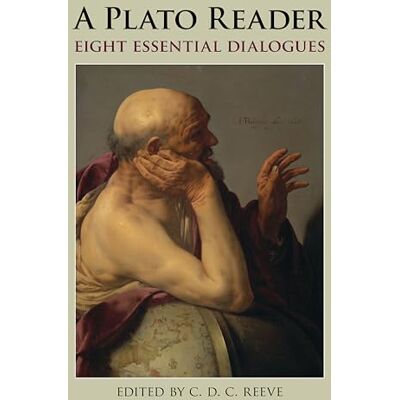 A Plato Reader: Eight Essential Dialogues - Publicité A Plato Reader: Eight Essential Dialogues - Publicité