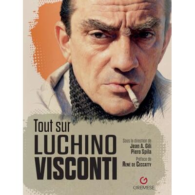 AA.VV. Tout sur Luchino Visconti - Publicité AA.VV. Tout sur Luchino Visconti - Publicité