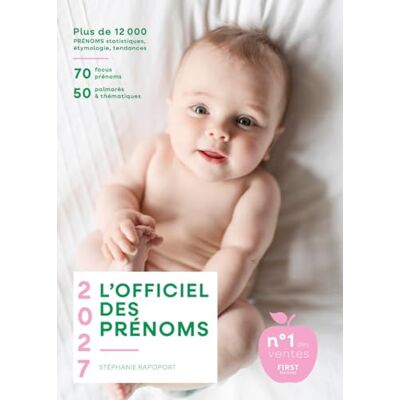 Rapoport, Stéphanie L'Officiel des prénoms 2027: Prénoms statistiques top 20 filles garçons signification étymologies numéro 1 des ventes - Publicité Rapoport, Stéphanie L'Officiel des prénoms 2027: Prénoms statistiques top 20 filles garçons signification étymologies numéro 1 des ventes - Publicité