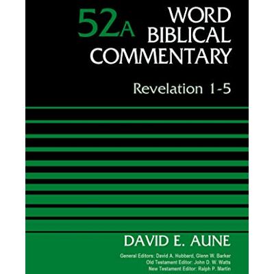 Aune, Dr. David Revelation 1-5, Volume 52A - Publicité Aune, Dr. David Revelation 1-5, Volume 52A - Publicité