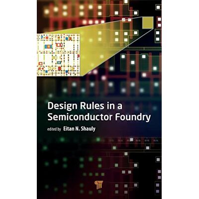 Design Rules in a Semiconductor Foundry - Publicité Design Rules in a Semiconductor Foundry - Publicité
