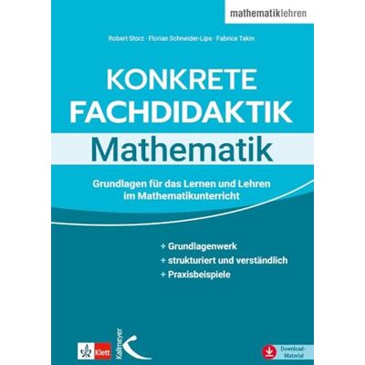 Storz, Robert Konkrete Fachdidaktik Mathematik: Grundlagen für das Lernen und Lehren im Mathematikunterricht - Publicité Storz, Robert Konkrete Fachdidaktik Mathematik: Grundlagen für das Lernen und Lehren im Mathematikunterricht - Publicité