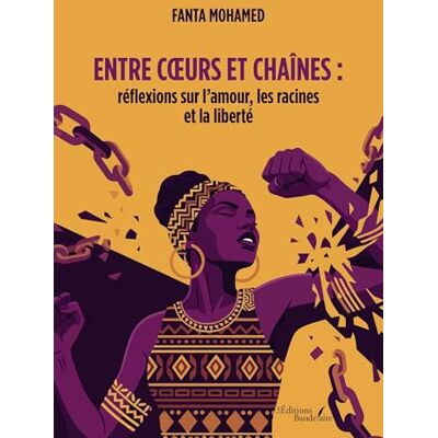 MOHAMED, Fanta Entre coeurs et chaînes : réflexions sur l'amour, les racines et la liberté - Publicité MOHAMED, Fanta Entre coeurs et chaînes : réflexions sur l'amour, les racines et la liberté - Publicité