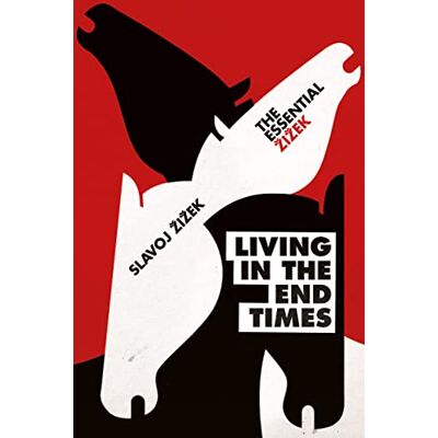 Zizek, Slavoj Living in the End Times - Publicité Zizek, Slavoj Living in the End Times - Publicité