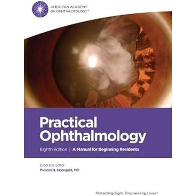 Blomquist, Preston H. Practical Ophthalmology: A Manual for Beginning Residents - Publicité Blomquist, Preston H. Practical Ophthalmology: A Manual for Beginning Residents - Publicité