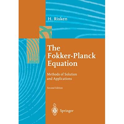 Risken, Hannes The Fokker-Planck Equation: Methods Of Solution And Applications - Publicité Risken, Hannes The Fokker-Planck Equation: Methods Of Solution And Applications - Publicité