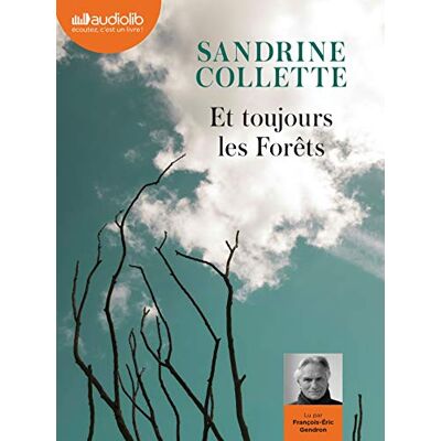 Collette, Sandrine Et toujours les Forêts: Livre audio 1 CD MP3 - Publicité Collette, Sandrine Et toujours les Forêts: Livre audio 1 CD MP3 - Publicité