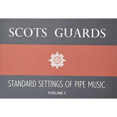 Various Scots Guards Standard Settings Of Pipe Music Vol.1. Autres Bois. Publicité Various Scots Guards Standard Settings Of Pipe Music Vol.1. Autres Bois. Publicité