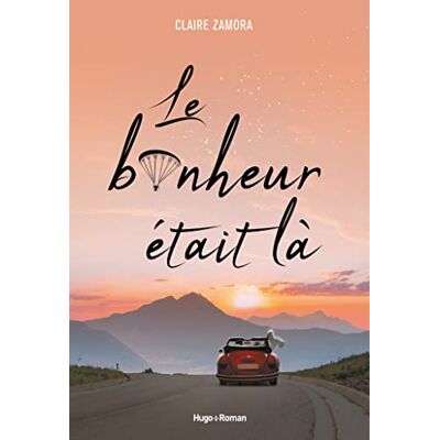 Zamora, Claire Le bonheur était là - Publicité Zamora, Claire Le bonheur était là - Publicité