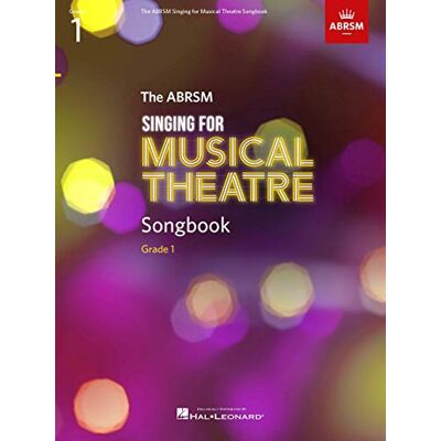 Various Singing for Musical Theatre Songbook Grade 1. Solo pour Chant. Publicité Various Singing for Musical Theatre Songbook Grade 1. Solo pour Chant. Publicité
