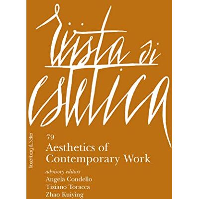 Rivista di estetica. Aesthetics of contemporary work (Vol. 79) - Publicité Rivista di estetica. Aesthetics of contemporary work (Vol. 79) - Publicité